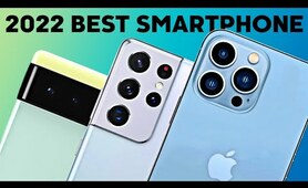 The Best Smartphone In The World (2022)