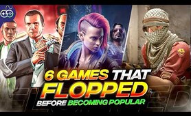 *SHOCKING* 6 Video Games That Actually FLOPPED Before Becoming Successful